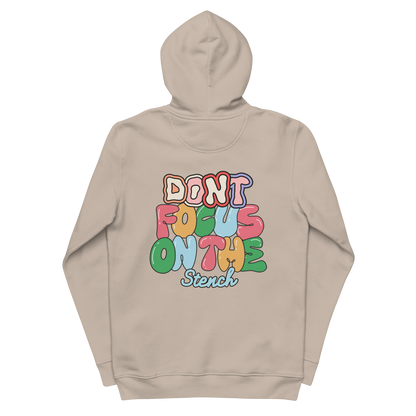 Don’t Focus on the Stench Unisex essential eco hoodie